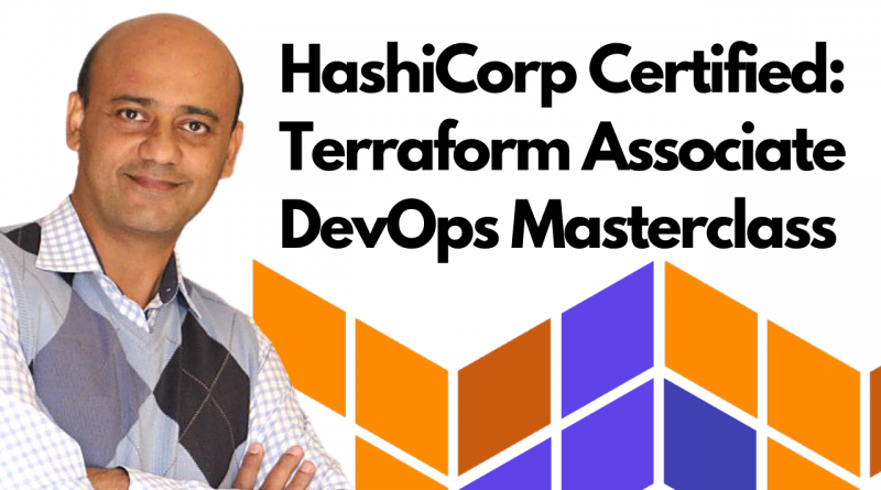 HashiCorp Certified: Terraform Associate DevOps Masterclass